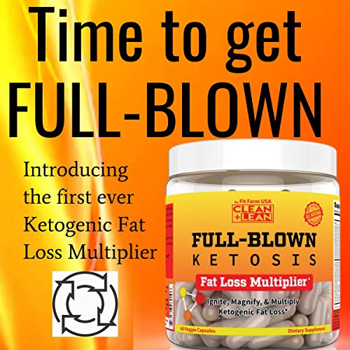 CLEAN+LEAN FULL-BLOWN KETOSIS: KETOGENIC FAT LOSS MULTIPLIER